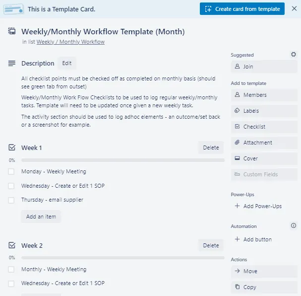 Fig. 18 — Weekly/Monthly Workflow Template